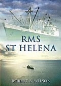 RMS St. Helena and The South Atlantic Islands