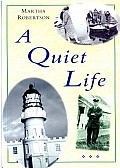 A Quiet Life Cover