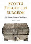 Scott's Forgotten Surgeon Cover