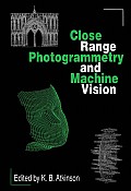 Close Range Photogrammetry and Machine Vision Cover