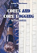 Cores and Core Logging for Geoscientists Cover