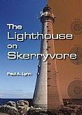 The Lighthouse on Skerryvore