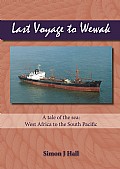 Last Voyage to Wewak