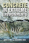 Concrete in Extreme Environments