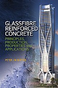 Glassfibre Reinforced Concrete: