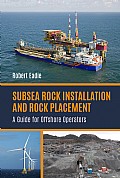 Subsea Rock Installation and Rock Placement Cover