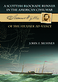 A Scottish Blockade Runner in the American Civil War