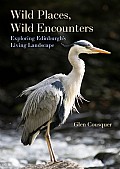Wild Places, Wild Encounters Cover