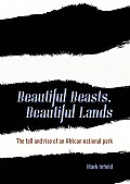 Beautiful Beasts, Beautiful Lands