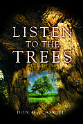 Listen to the Trees