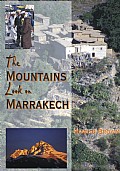 The Mountains Look on Marrakech Cover
