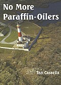 No More Paraffin-Oilers