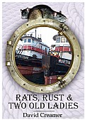Rats, Rust and Two Old Ladies