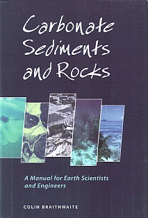Carbonate Sediments and Rocks