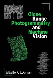 Close Range Photogrammetry and Machine Vision