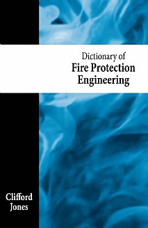 Dictionary of Fire Protection Engineering