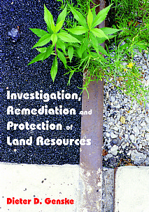 Investigation, Remediation and Protection of Land Resources