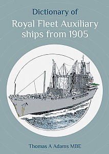 Dictionary of Royal Fleet Auxiliary ships from 1905